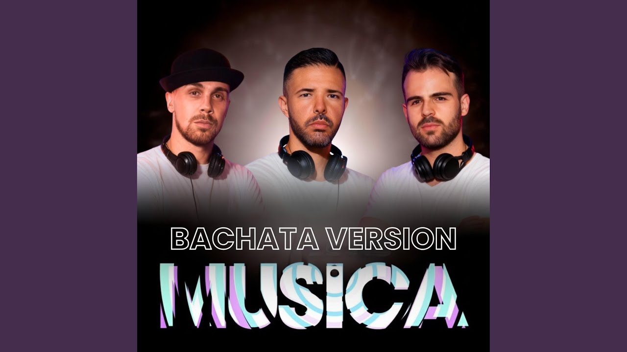 Musica (Bachata Version)