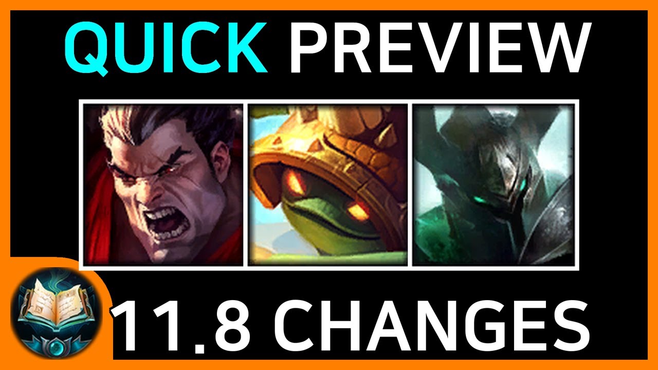 11.8 Patch Preview (Quick Summary)