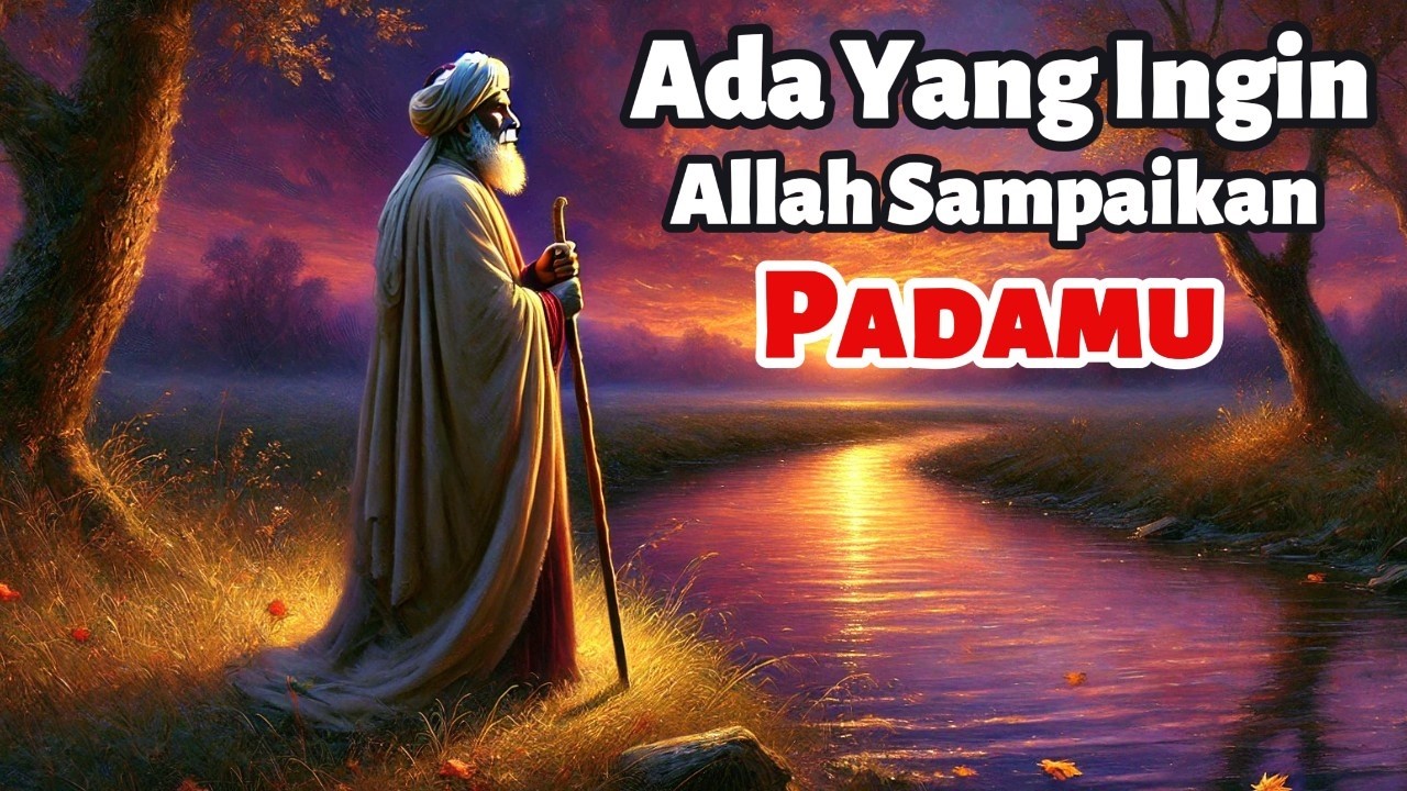 Jika Allah Berbicara Padamu — Ini yang Perlu Kamu Didengar