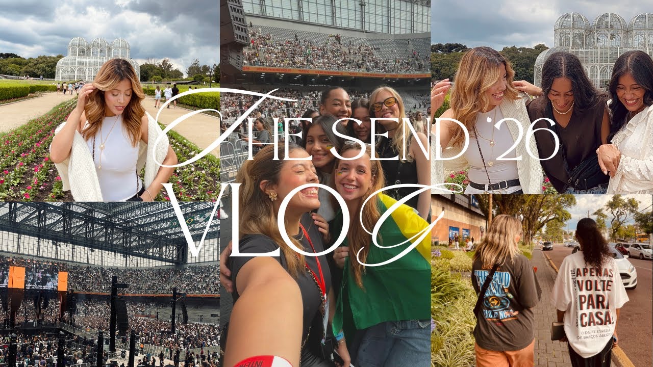VLOG: THE SEND '26 CURITIBA (pré-the send + pos)
