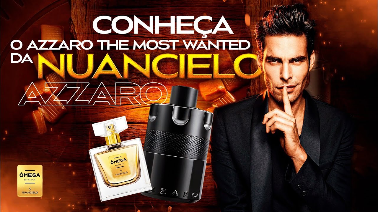 [LAN&Ccedil;AMENTO] PERFUME &Ocirc;MEGA da NUANCIELO // contratipo do AZZARO THE MOST WANTED