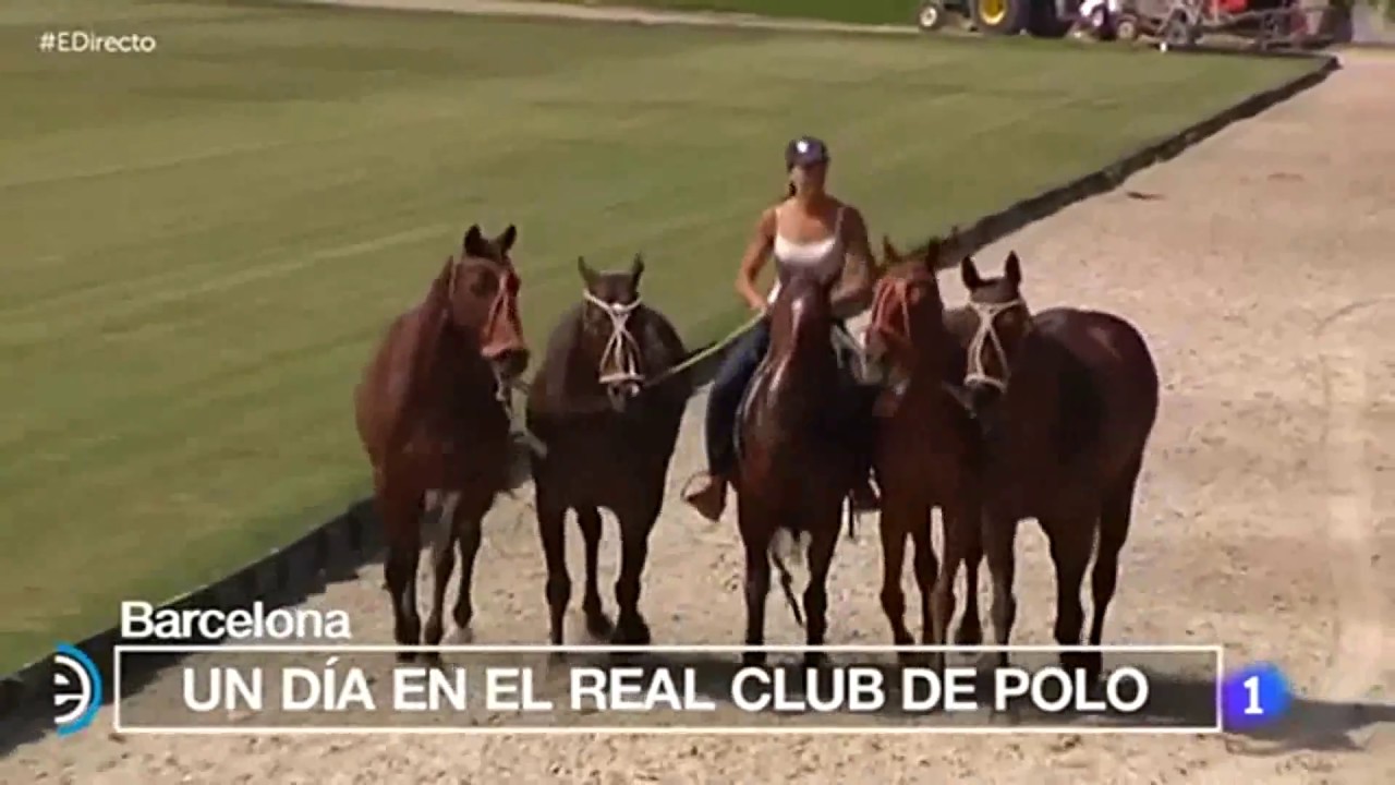 España Directo - Real Club de Polo de Barcelona - Barcelona - 18/05/17
