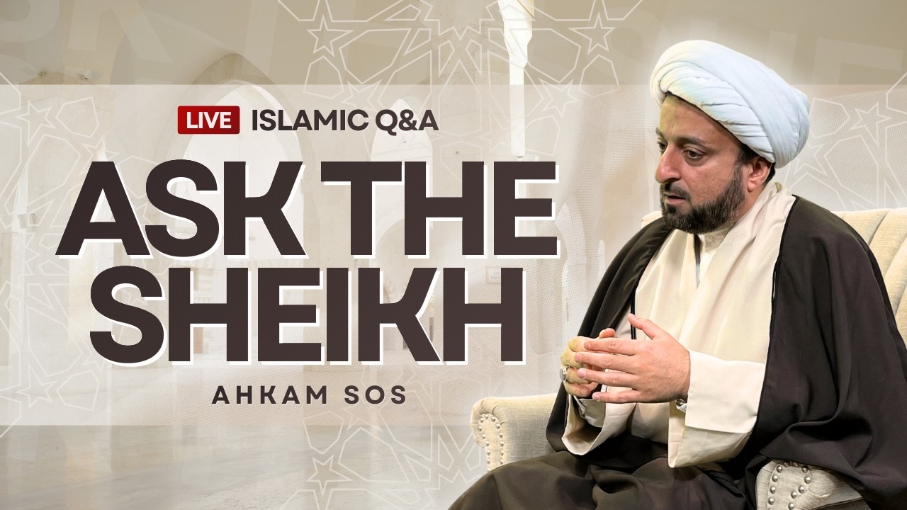 Night 12 | Ask the Sheikh | Fiqh, Faith & Guidance | Ahkam SOS | Imam Hussein TV3