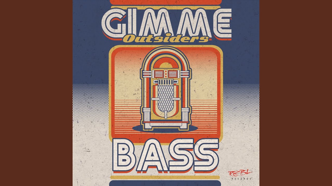 Gimme Bass