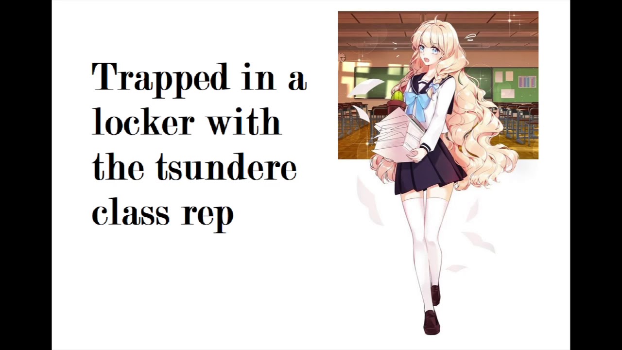 Trapped in a locker with the tsundere class rep (ASMR Roleplay) (f4m)