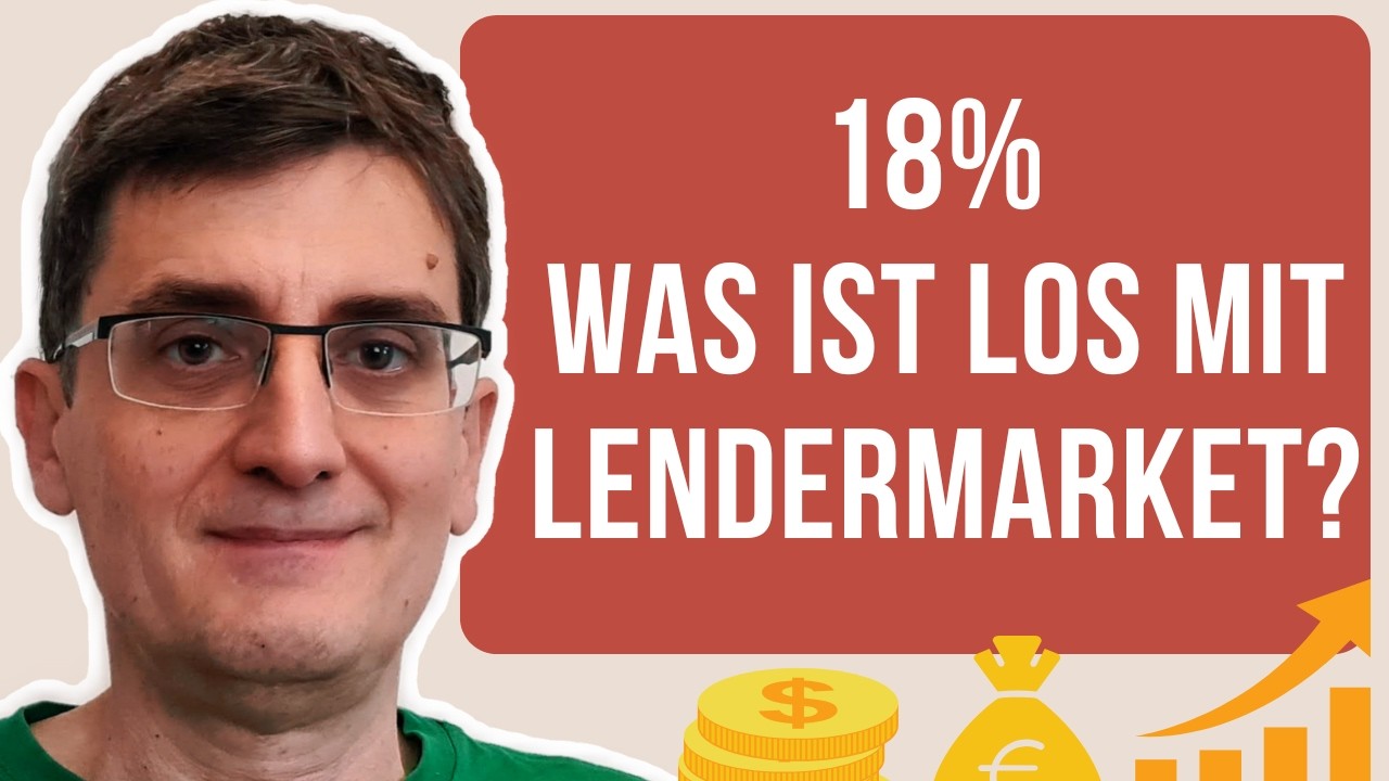 18% Rendite und keine Pending Payments!  Hat sich Lendermarket gewandelt?  P2P Plattformcheck 2025