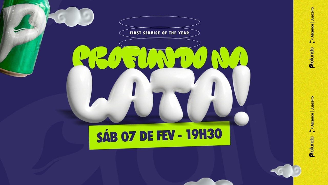 Profundo na Lata | Culto de Jovens | Alcance Juazeiro - 19h30 | 07/02/2026