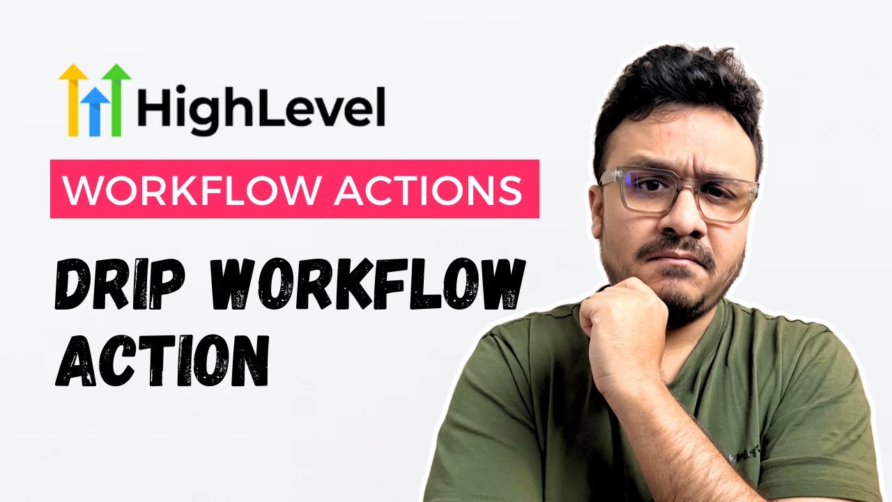 GoHighLevel Workflow Drip Mode Action Explained