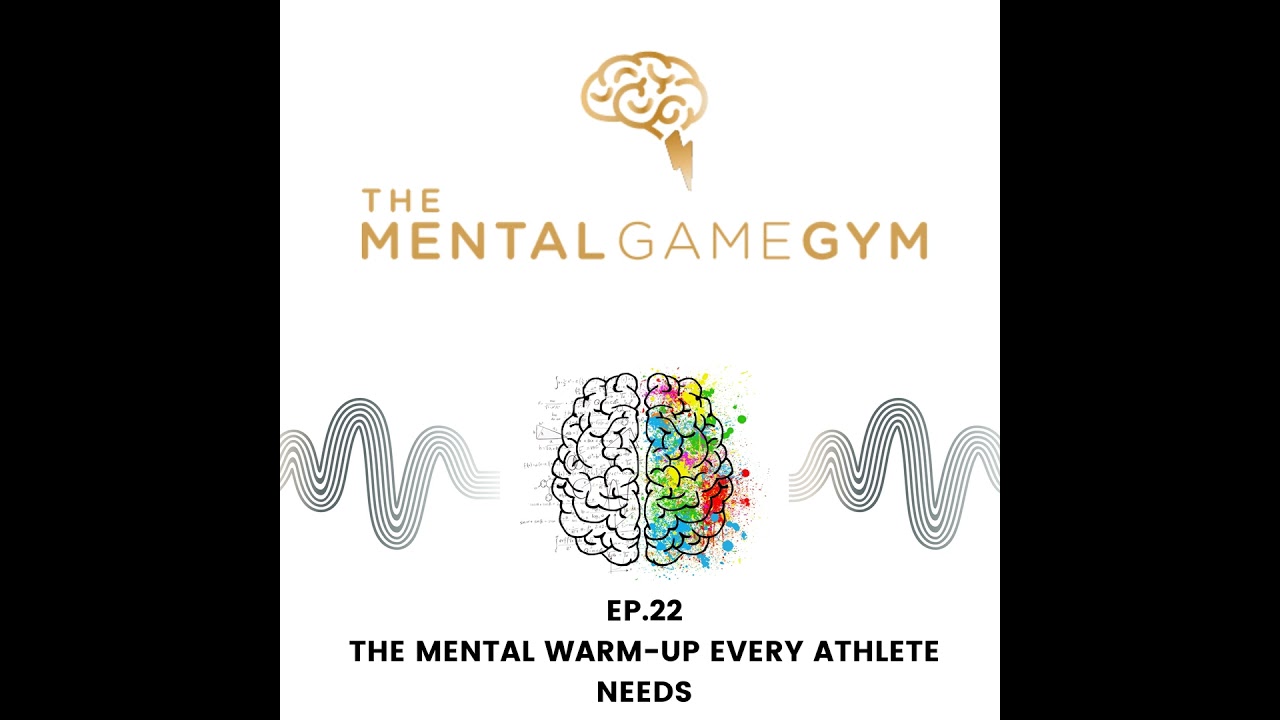 The Mental Warm-Up Every Athlete Needs