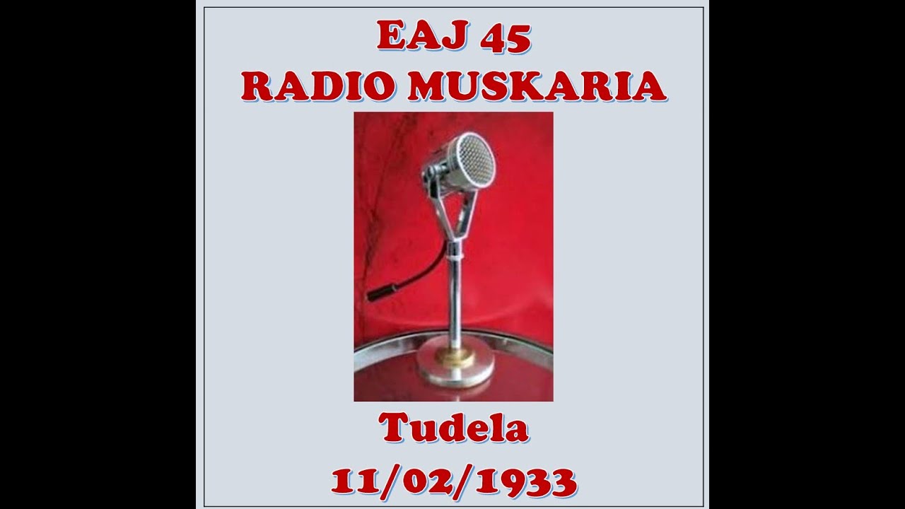 Radio Muskaria   Tudela  Mariano Lostalé  Año 1933 Reedición