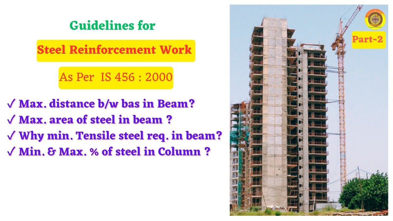 Guidelines for Steel Reinforcement|| IS 456 || part -2  #civilengineering #structure #vimutti_coe