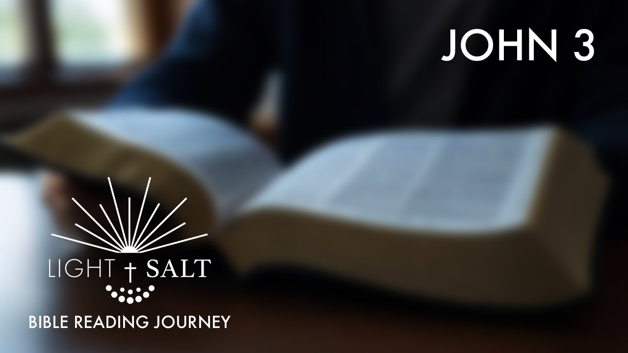 L&S Bible Reading Journey | John 3
