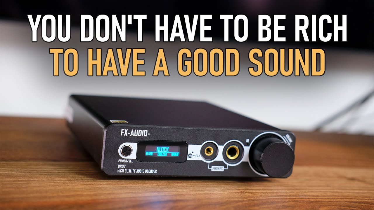 FX Audio DR07 review and upgrade advice