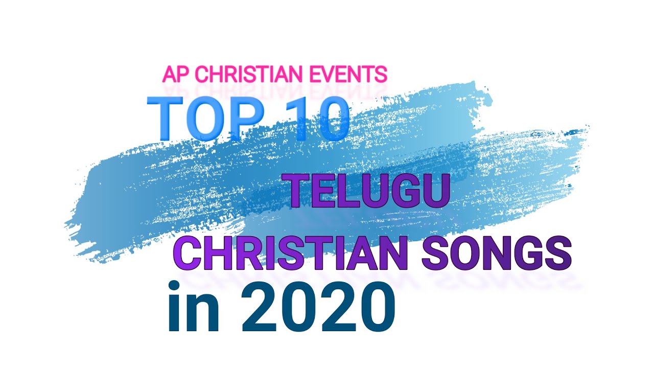 TOP 10  TELUGU CHRISTIAN S0NGS 2020