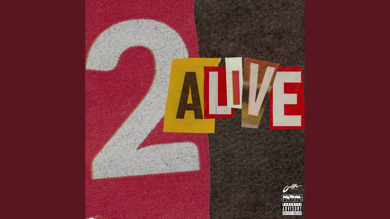 2 Alive