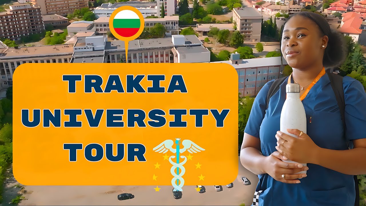 Stara Zagora: Trakia University Tour 2023 - Student Experiences | Study In Bulgaria | MedConnect