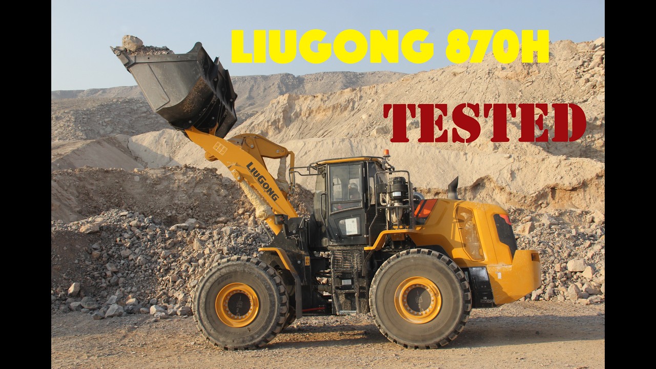 LiuGong 870H Wheel Loader Review