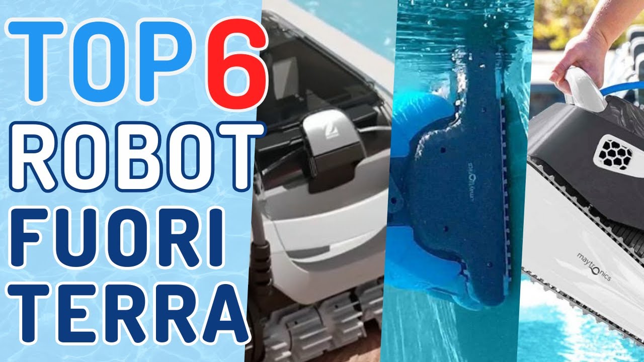 I 6 migliori robot per piscine fuori terra [2024]