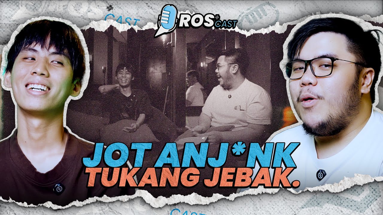 SEMUA TERJADI KARNA JOT! - #ProsCast Side Brothers @youktheoo