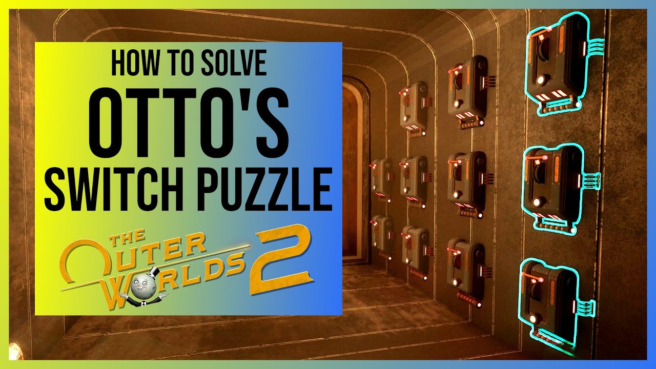 The Outer Worlds 2: Otto's Switch Puzzle Solution (Otto's Note on Free Market Station)