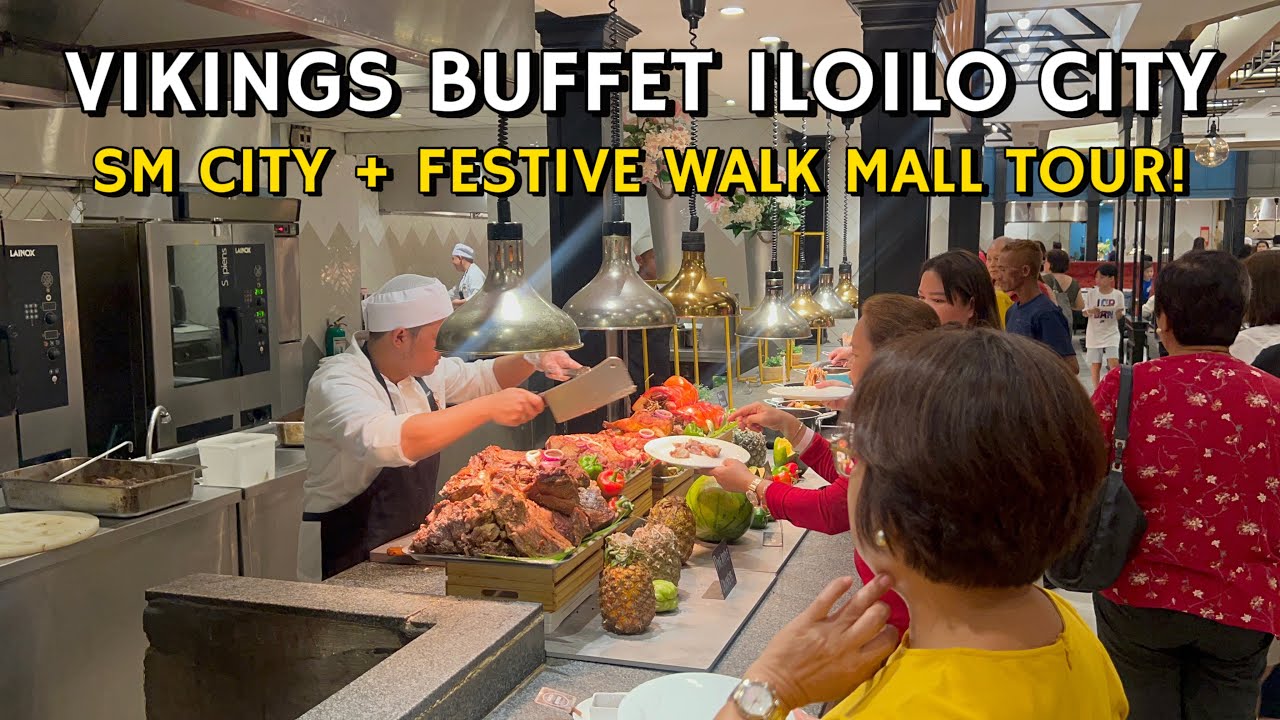VIKINGS BUFFET ILOILO CITY | SM City & Festive Walk Mall Tour Philippines