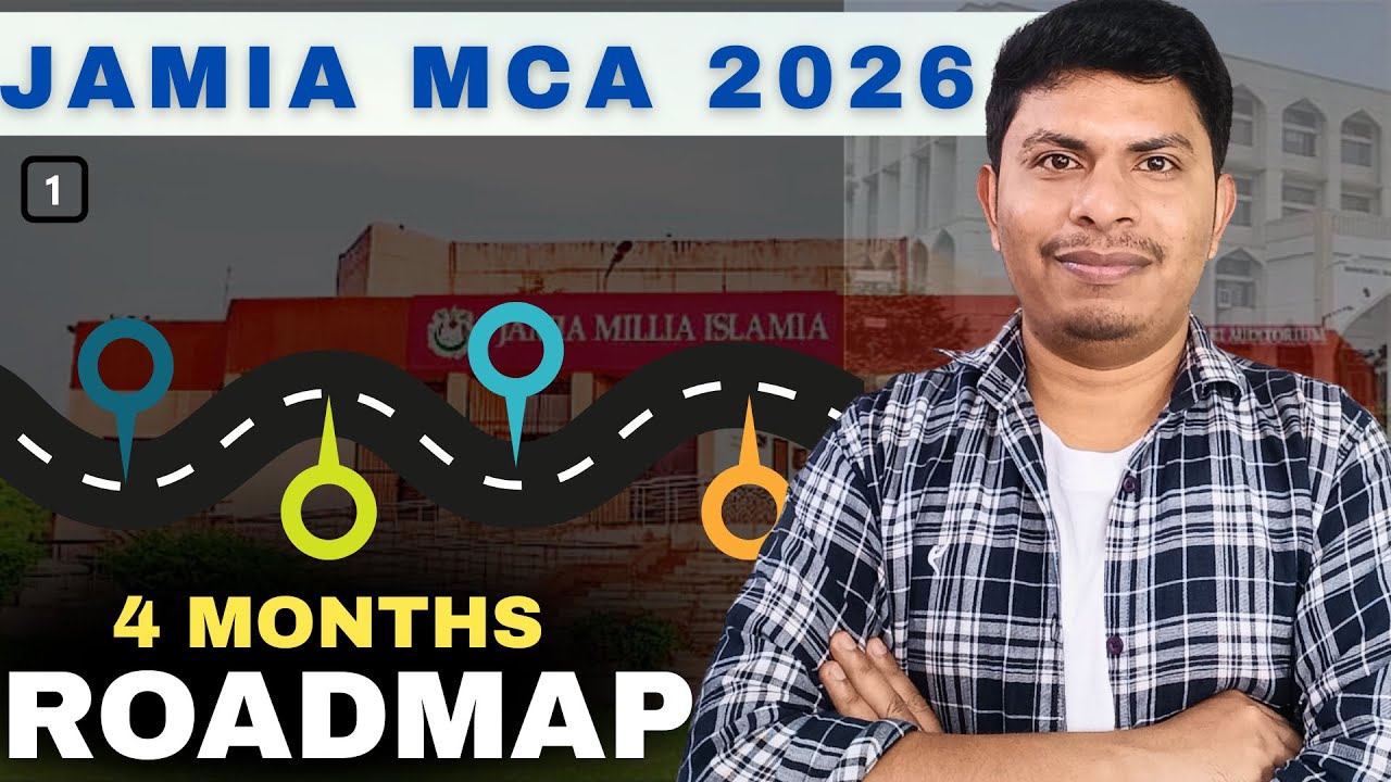 JAMIA MCA 2026 | 4 Month Complete Roadmap Part-1 🔥 | Study Plan + Strategy | MCA GYAN