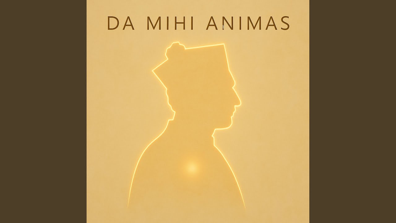 DA MIHI ANIMAS