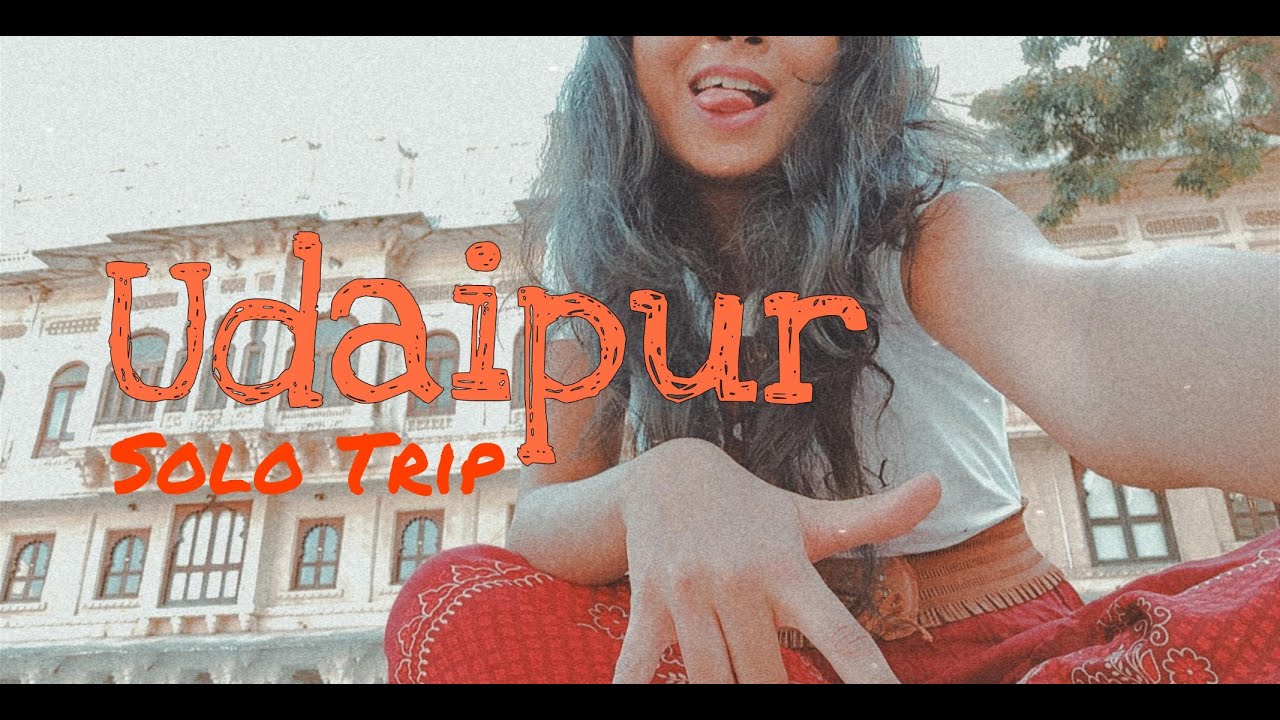 Udaipur Travel Video | Solo Trip | City of Lakes | Gayatri Kadam
