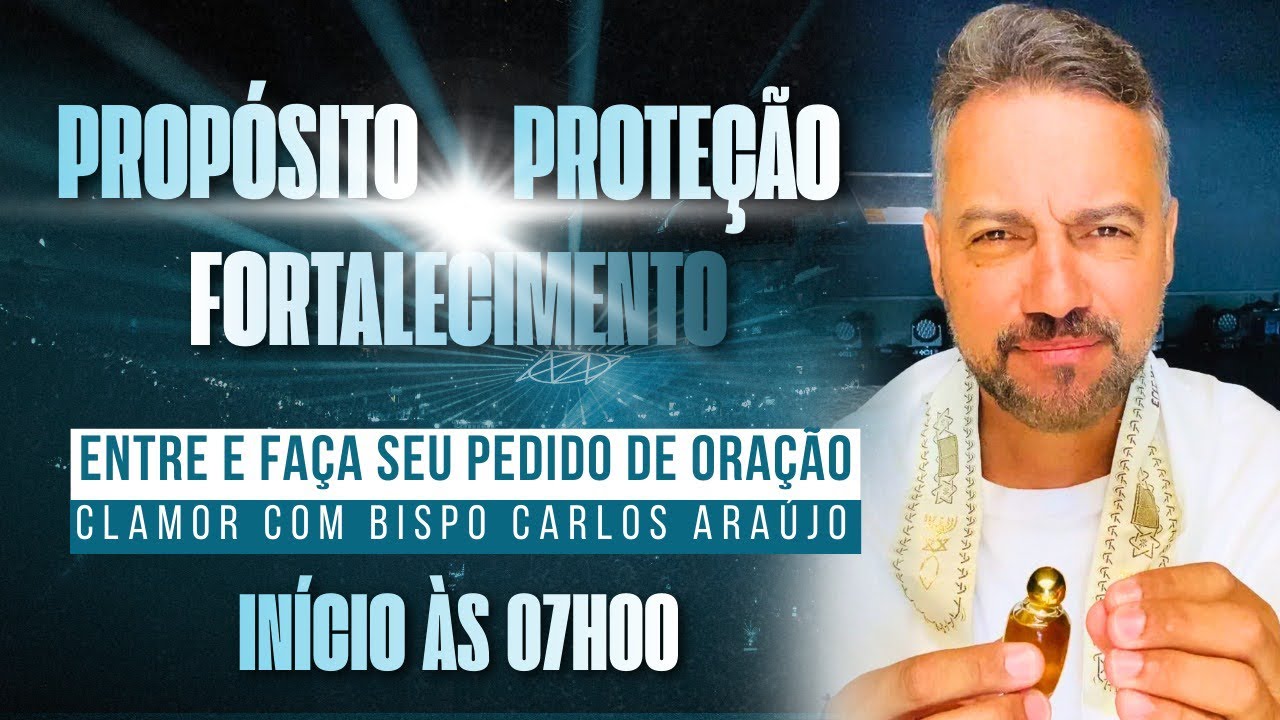 ORAÇÃO AO VIVO COM BISPO CARLOS ARAUJO