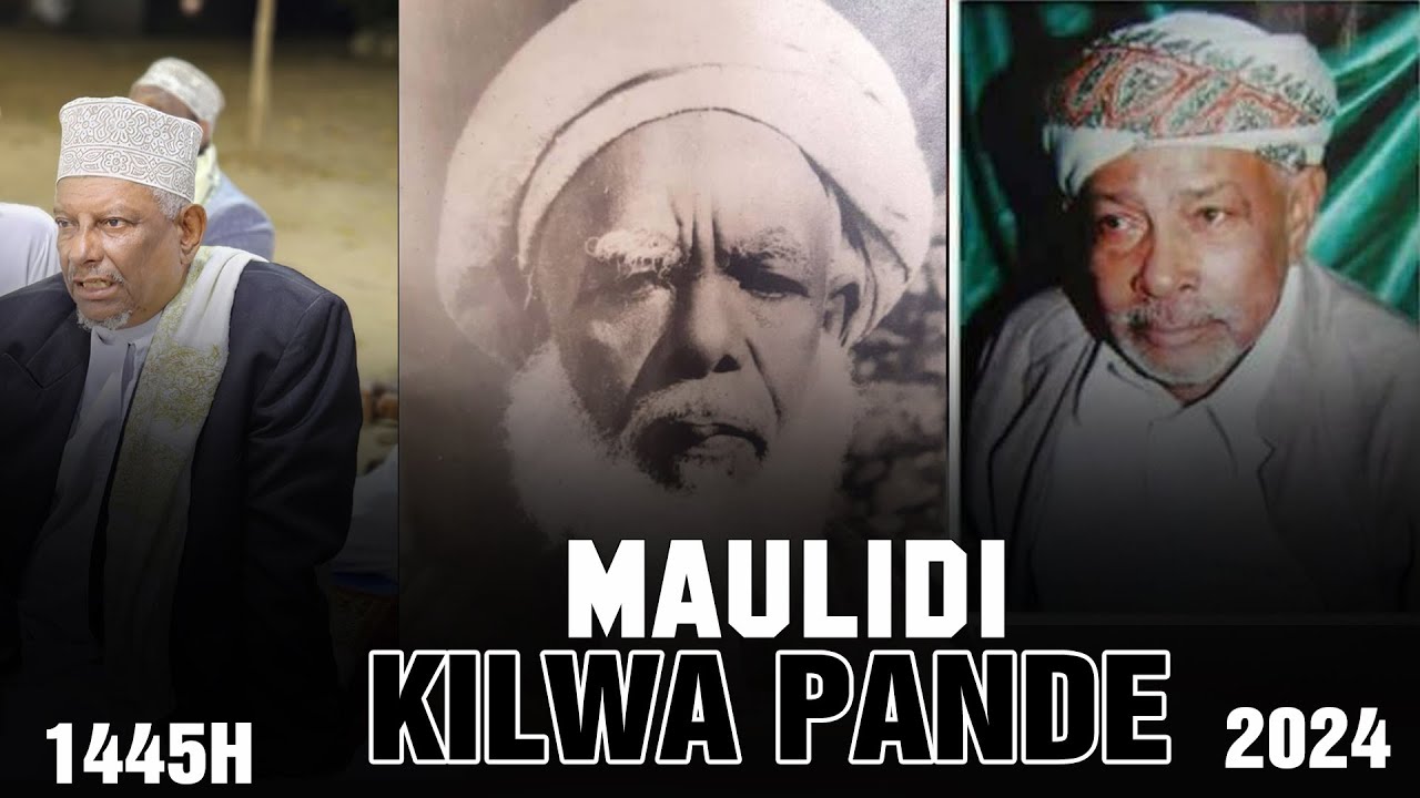 🔴 LIVE MAULID KILWA PANDE _ ZAWIYA KUU SHADHILIYYA 1445H-2024