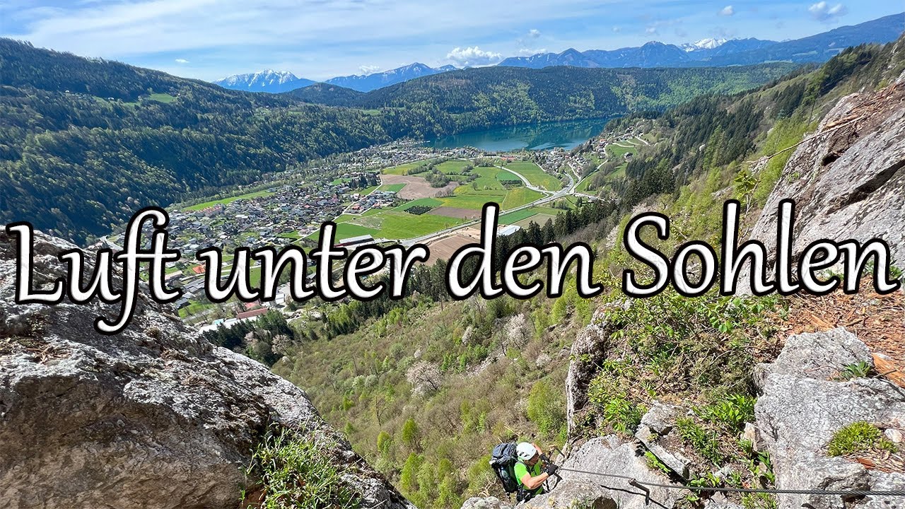 Luft unter den Sohlen Klettersteig (D/E) und eine abenteuerliche Gipfelbesteigung?