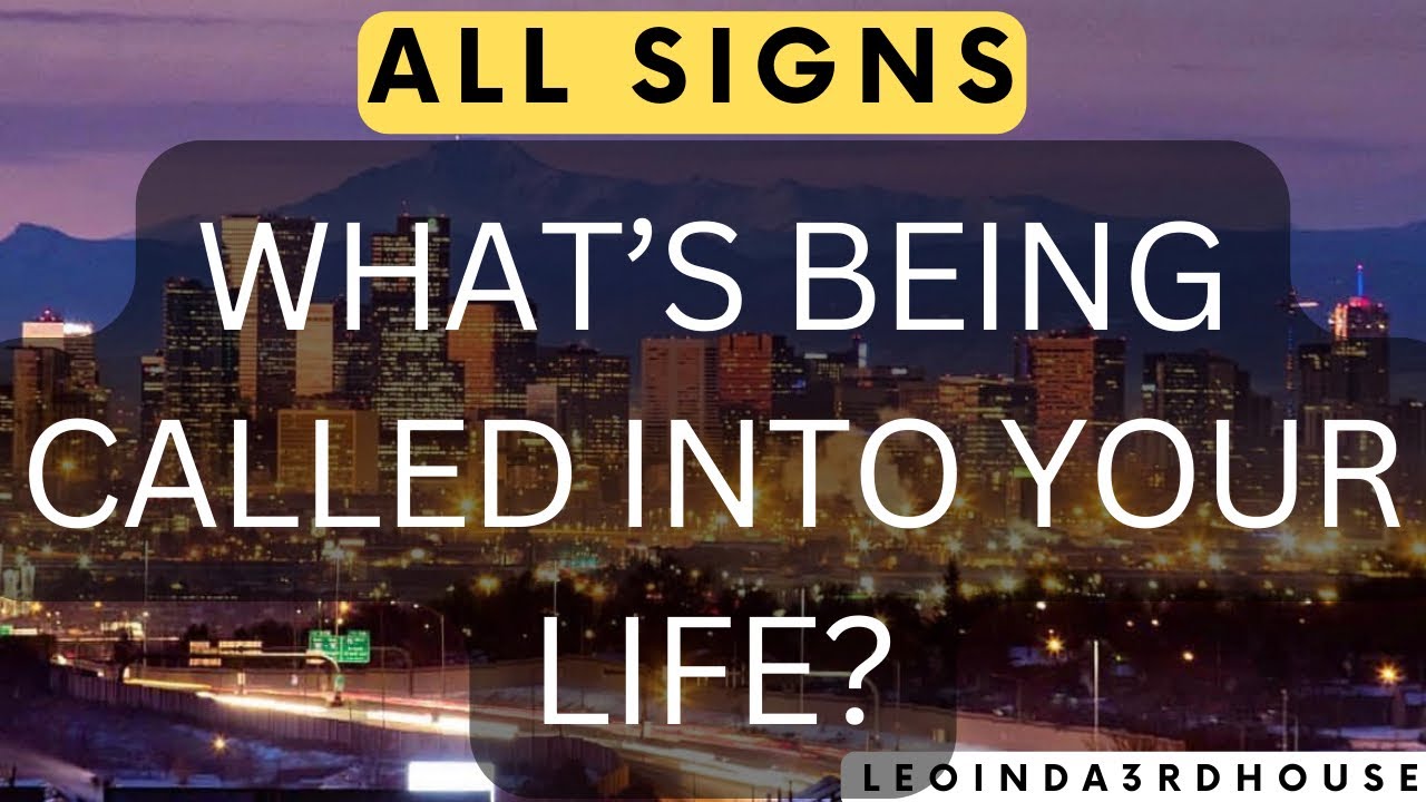 ALL SIGNS 🚨🚨🚨&rdquo;WHAT&rsquo;S BEING CALLED INTO YOUR LIFE NEXT?