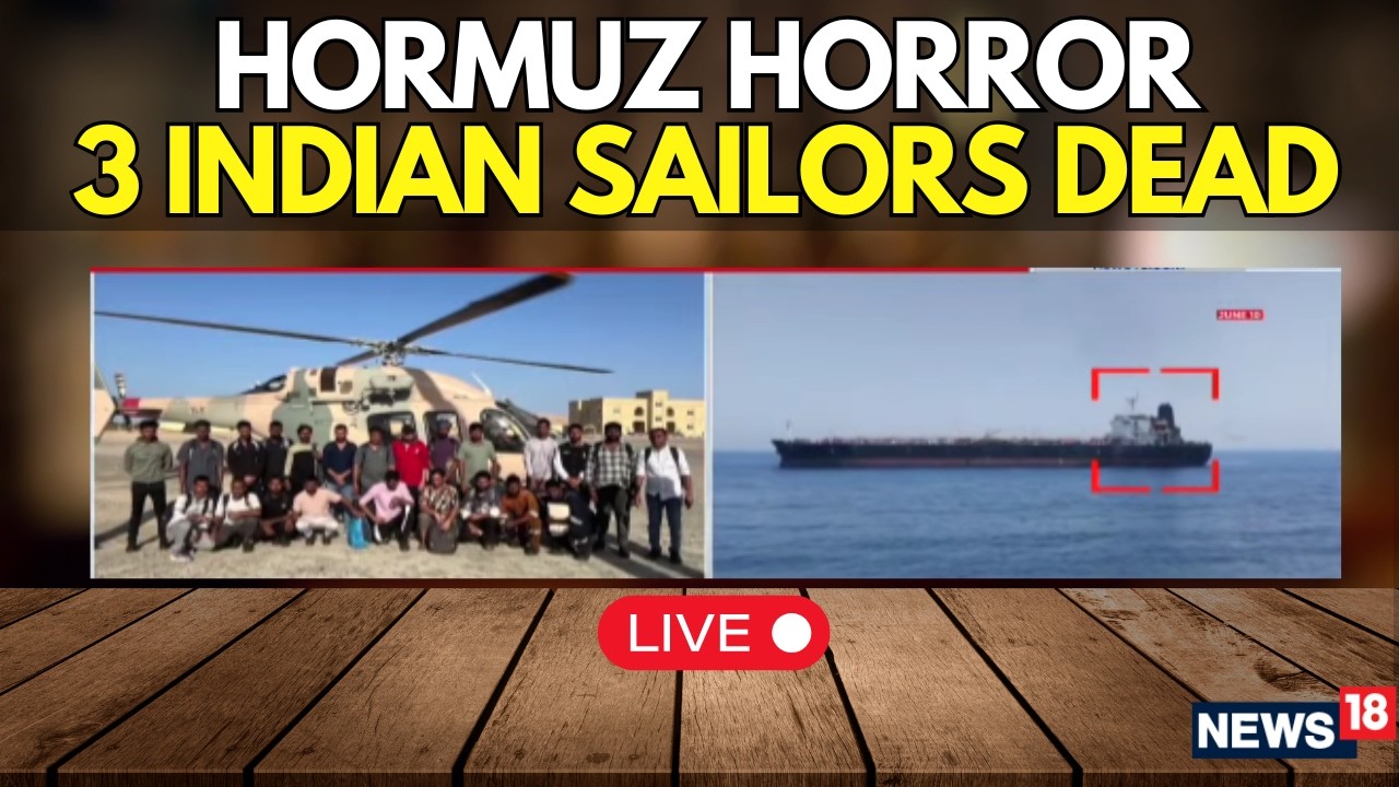 INDIAN SHIP ATTACKED! LIVE: Vessel Attacked Near Strait Of Hormuz Amid Rising Gulf Tensions, 3 Dead