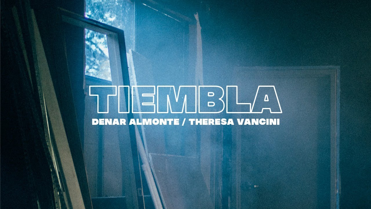 Tiembla - Theresa Vancini feat. Denar Almonte