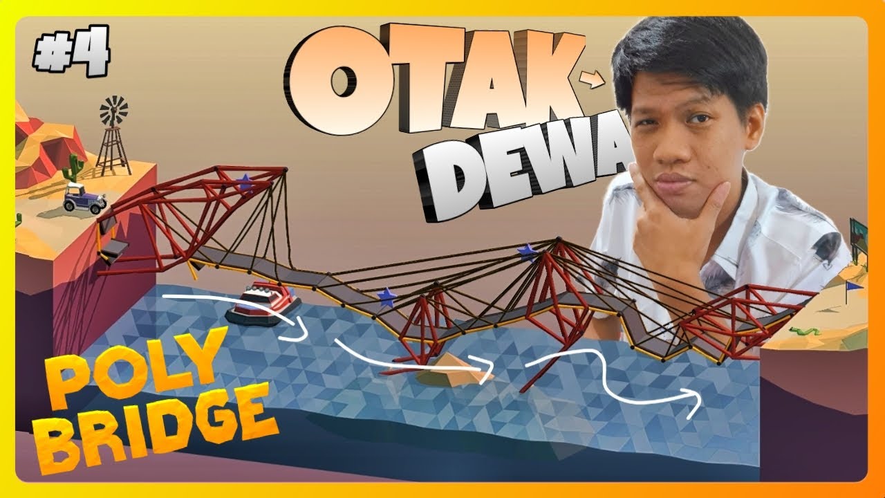 JEMBATAN INI TERLIHAT MAU RONTOK??!! OHH HOOOO TENTUU... IYA!! WKWK!! Poly Bridge Part 4 [INDO]