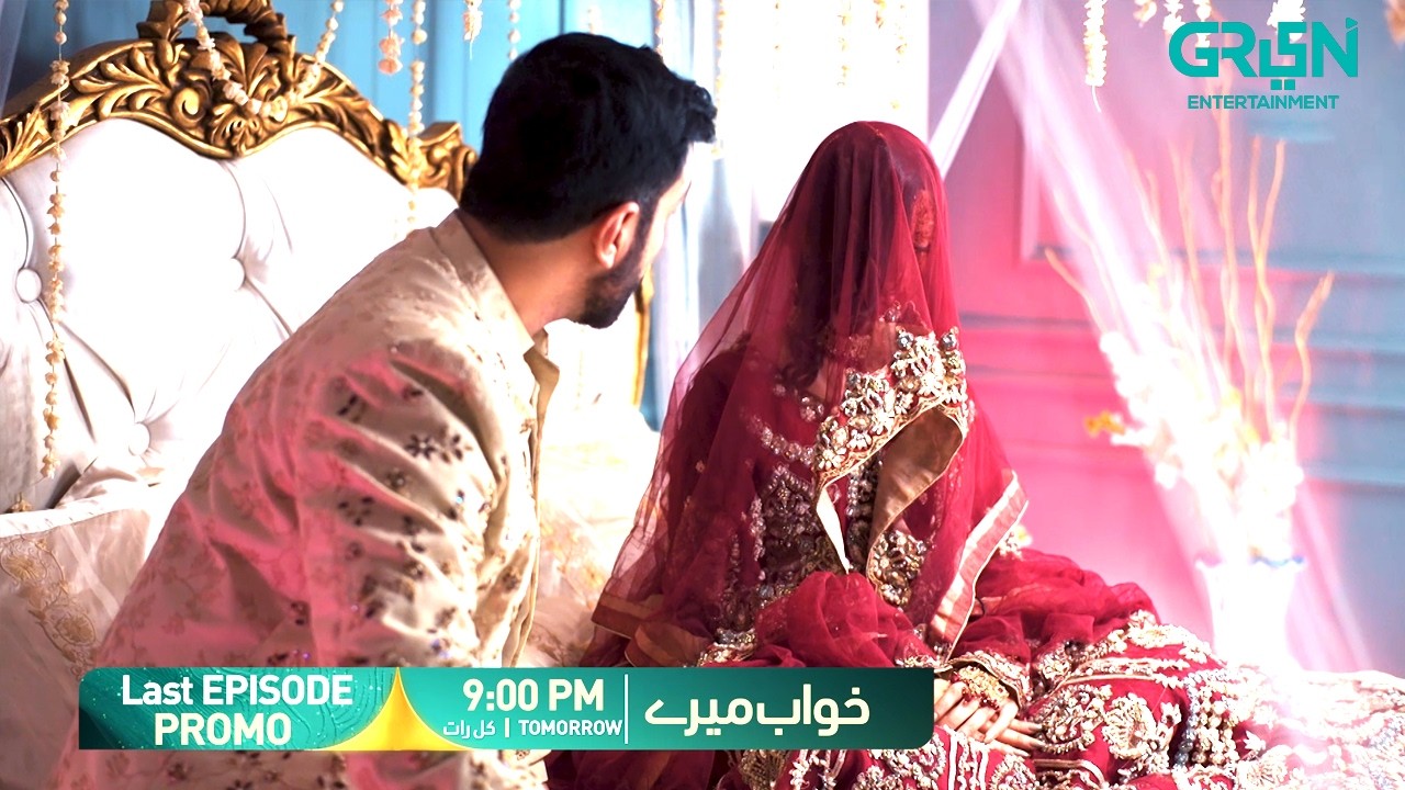 Khwaab Meray Last Episode 30 Promo | Tomorrow 9:00 PM | Alizeh Shah - Azfar Rehman | Green TV