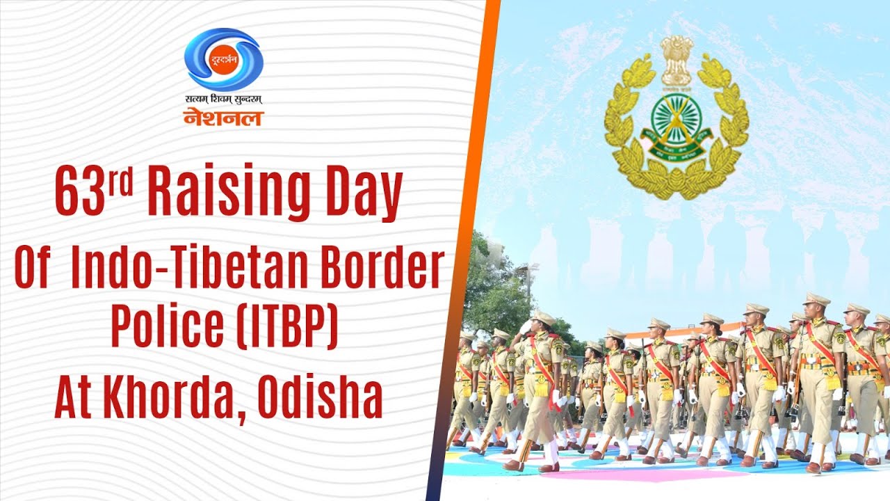 LIVE - The 63rd Raising Day of Indo-Tibetan Border Police (ITBP) | DD National