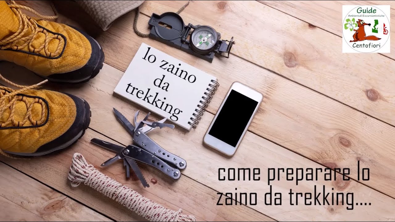 Come scegliere e preparare lo ZAINO da TREKKING