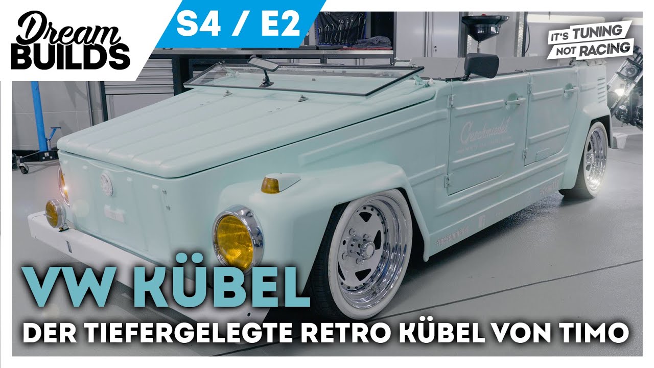 DreamBuilds S4E2 - der tiefergelegte Retro VW Kübel von Timo