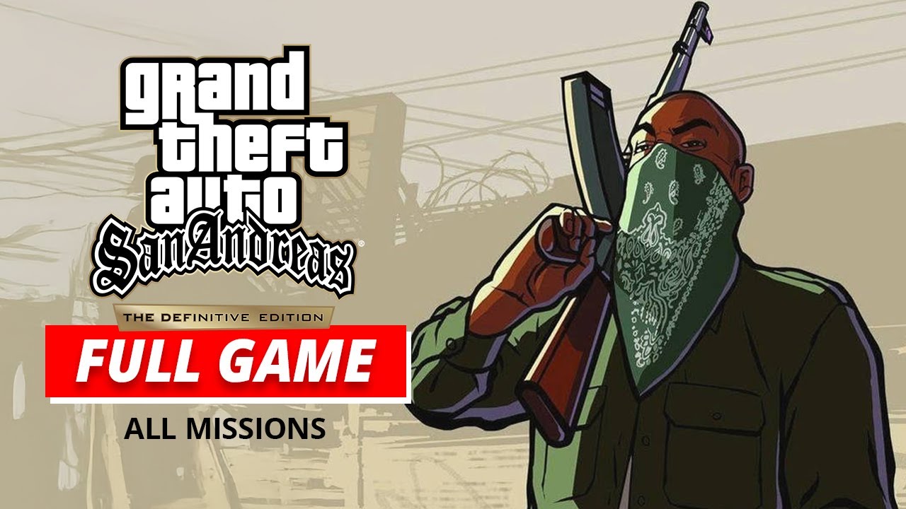 Grand Theft Auto: San Andreas Definitive Edition – All Missions Walkthrough (No Commentary, PC)