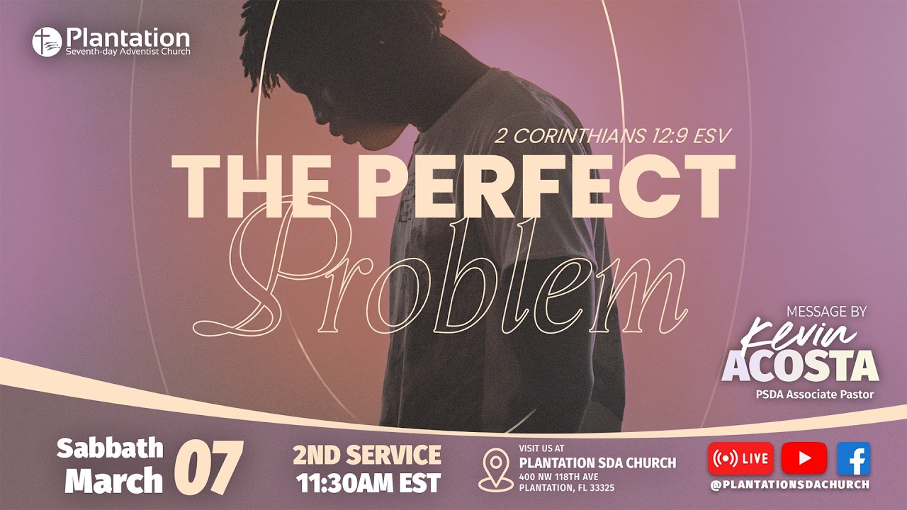 The Perfect Problem (LIVE 2nd Service)