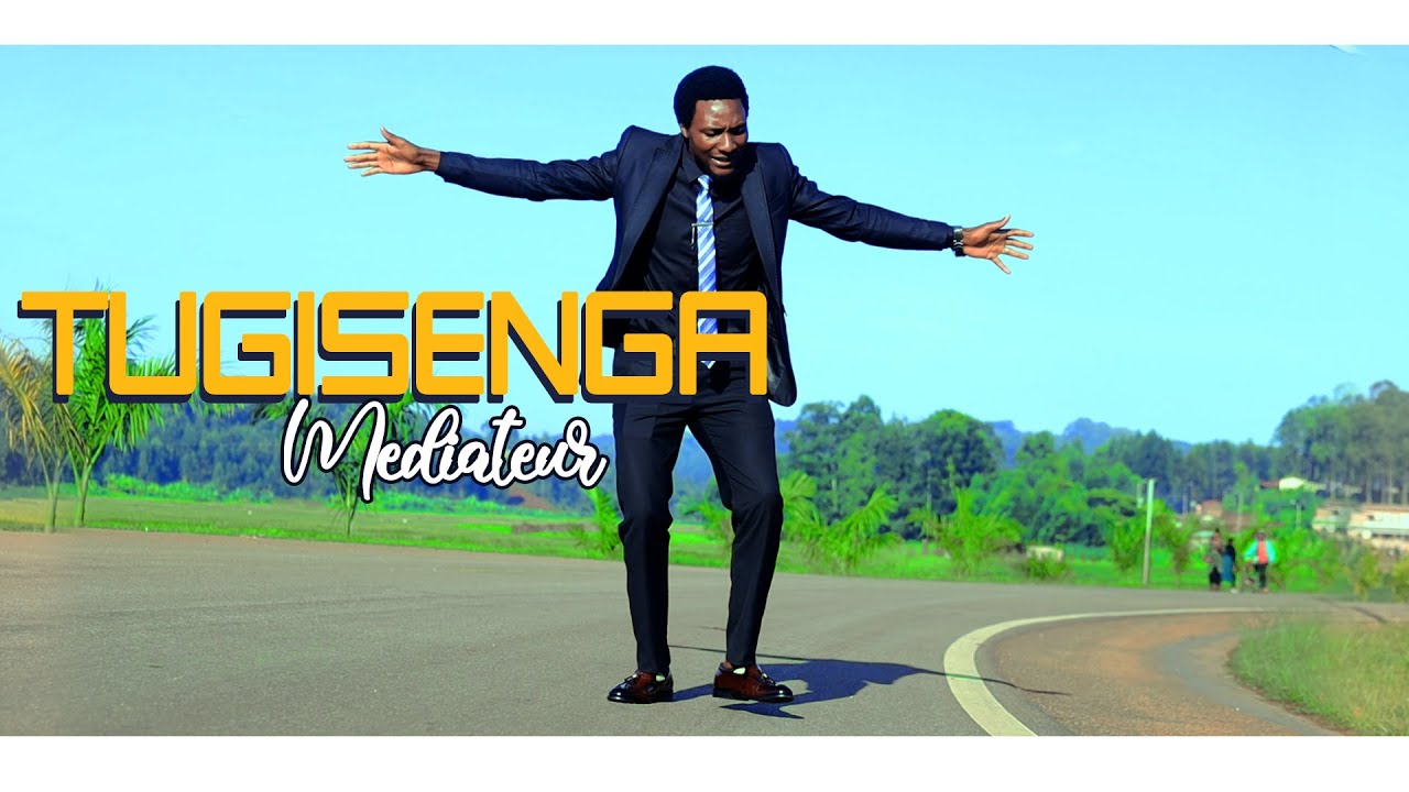 TUGISENGA (Official Video) | Médiateur NIYONIZERA