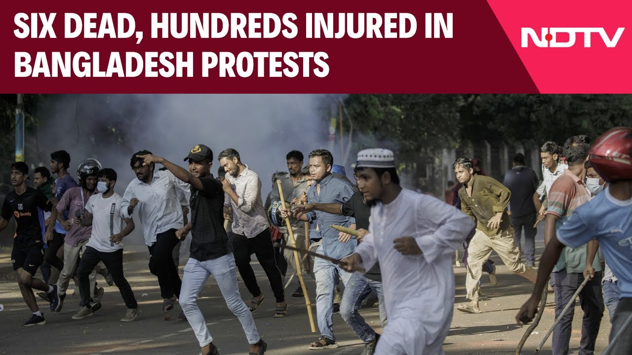 Bangladesh Quota Reform Protests | Six Dead, Hundreds Injured In Bangladesh Protests