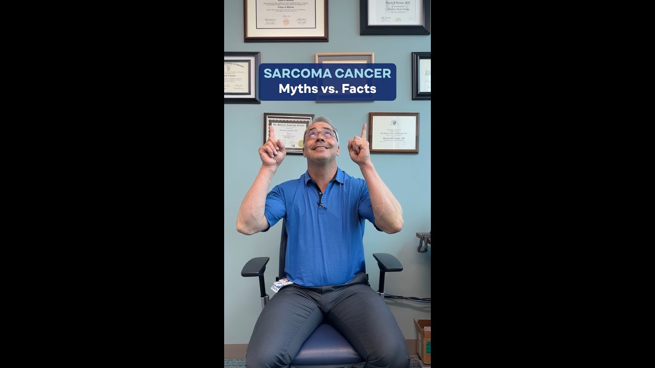 Sarcoma Cancer: Myths vs. Facts