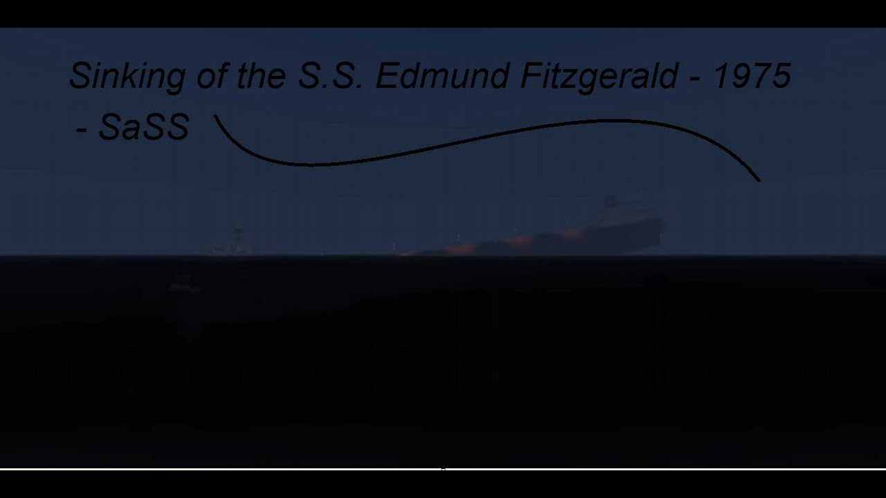 Sinking of the Edmund Fitzgerald - SaSS