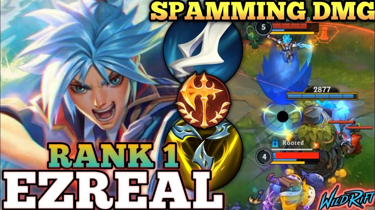EZREAL SPAM FIRST SKILL DMG! BEST META BUILD ABUSE - TOP 1 GLOBAL EZREAL BY ESB Nedro - WILD RIFT