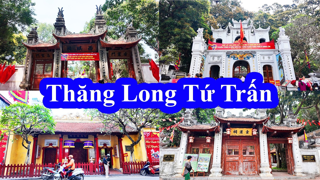 Tứ Trấn Thăng Long – 4 Ngôi Đền Bảo Vệ Kinh Thành Suốt 1000 Năm