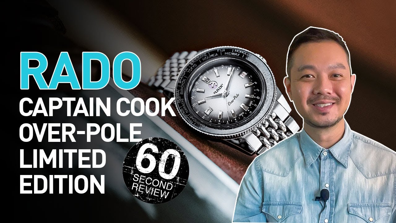 RADO Captain Cook Over-Pole Limited Edition | 60-Second Review