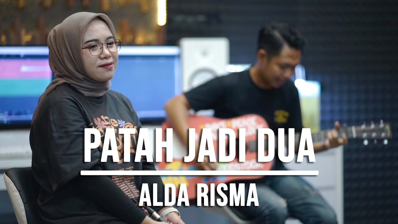 PATAH JADI DUA - ALDA RISMA (LIVE COVER INDAH YASTAMI)