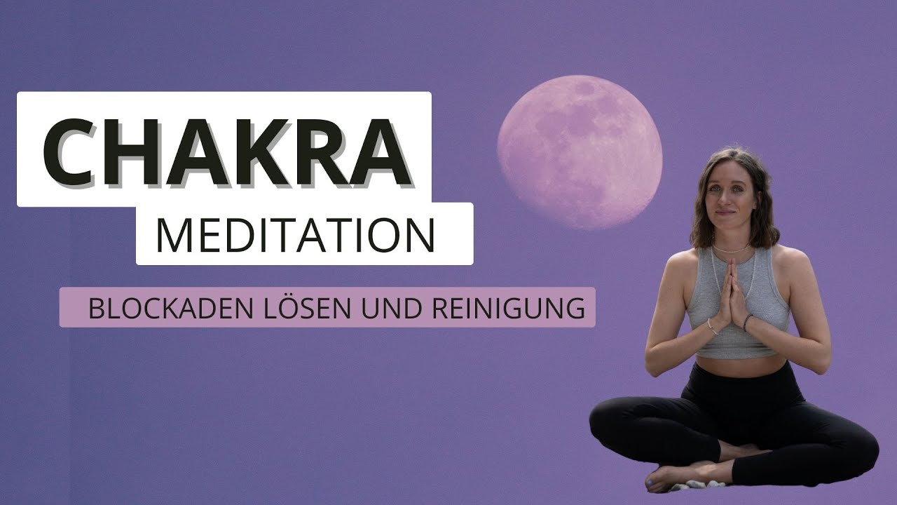 CHAKRA MEDITATION 🌈 | Reinigung & Aktivierung | 13 Minuten